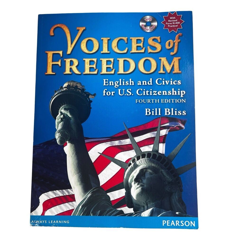 Voices of Freedom: English and Civics for US Citizenship 4th Ed Bill Bliss w/CDs